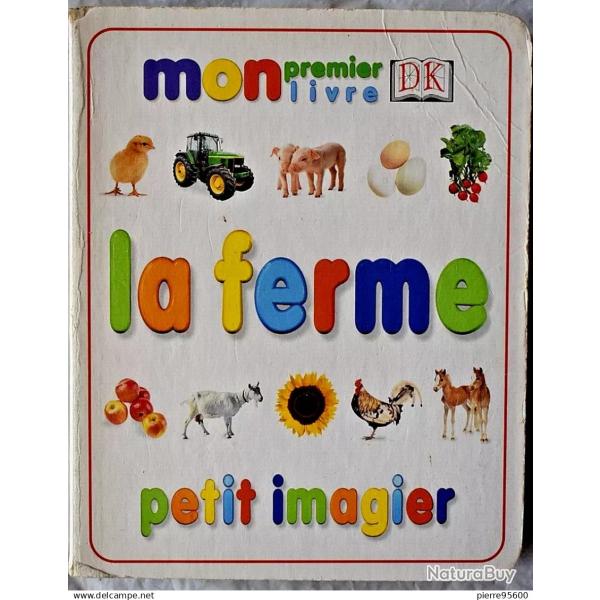 La ferme - Petit imagier