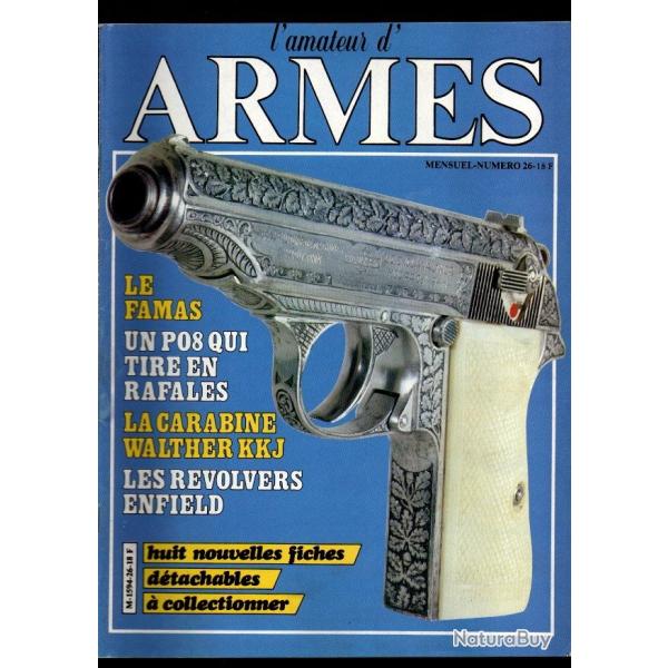 l'amateur d'armes 26 le famas, la lgion une troupe d'assaut, walther kkj, bd b-17 en feu, les 50 d'