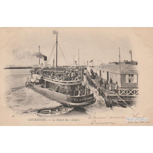 CPA - MARINE -CHERBOURG - Le D�part du-Lloyd N�313