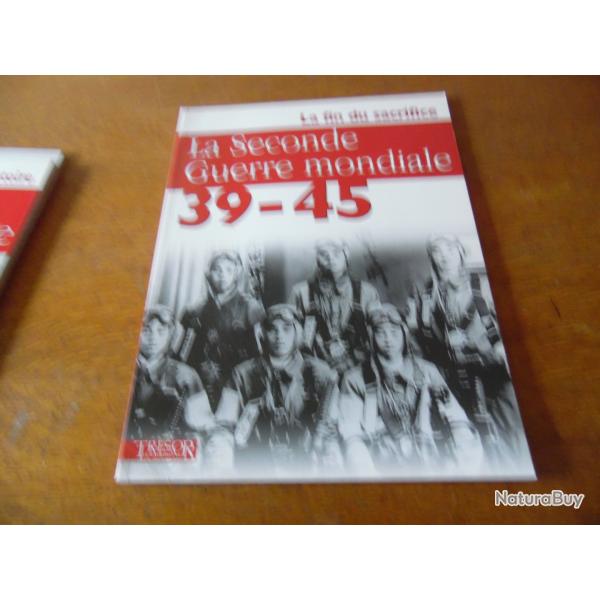 TRESOR DU PATRIMOINE 39-45 NUMERO 10 LA FIN DU SACRIFICE