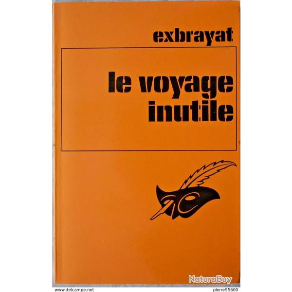Le voyage inutile - Exbrayat