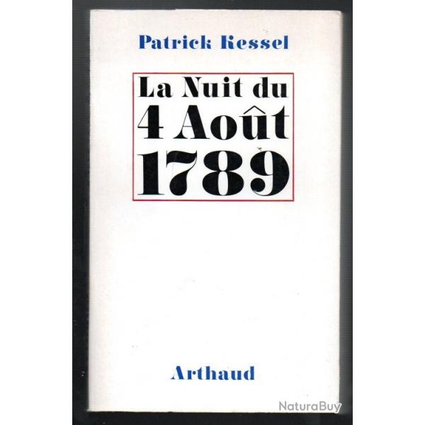 la nuit du 4 aout 1789 de patrick kessel