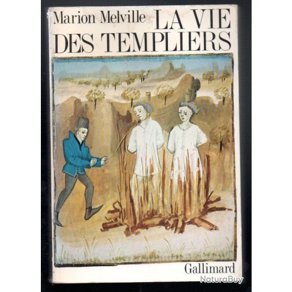 la vie des templiers de marion melville , moyen age