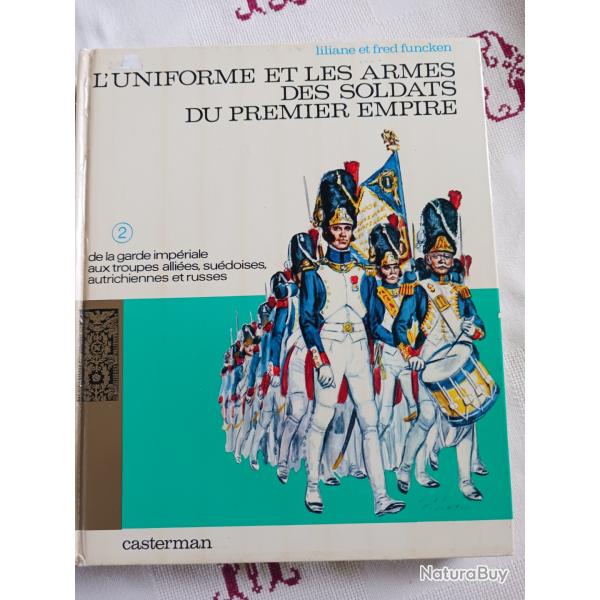 livres sur uniformes et armes des soldats du premier empire