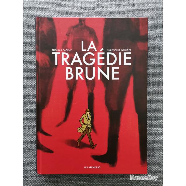 BD La Tragdie Brune par Thomas Cadne et Christophe Gaultier