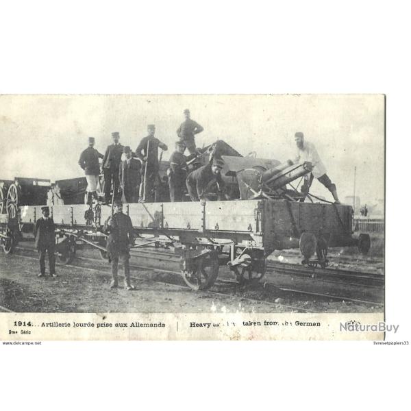 CPA 1914 Artillerie Lourde prises aux Allemands