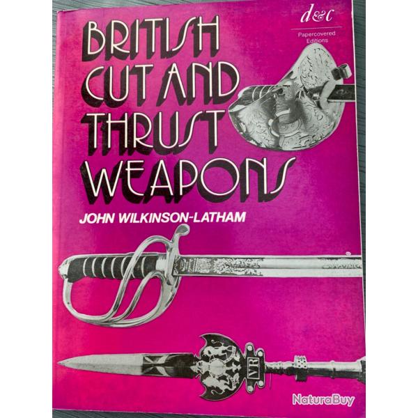 British cutand thrust weapon par John Wilkison-Latham