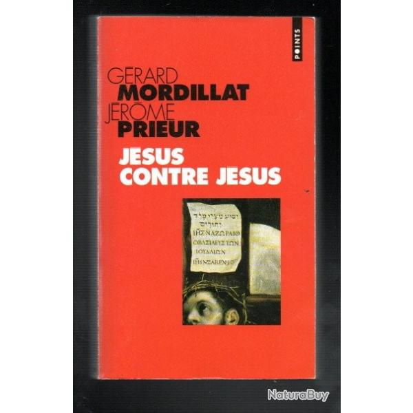 j�sus contre j�sus de g�rard mordillat et j�rome prieur collection points