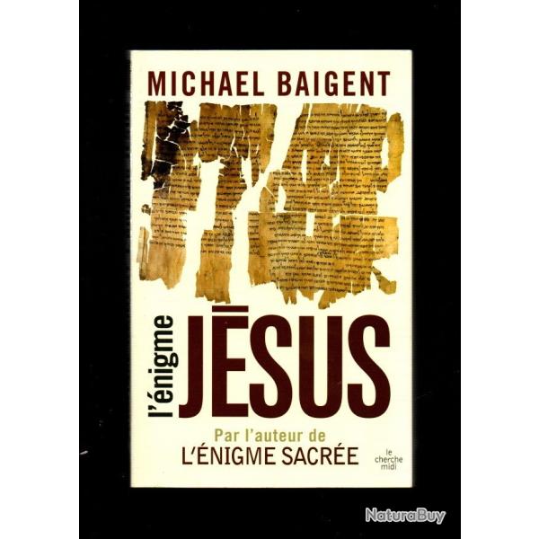 l'�nigme j�sus de michael baigent