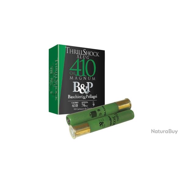 B&P Balle "Thrill shot slug" cal 410/76 - 9gr x10