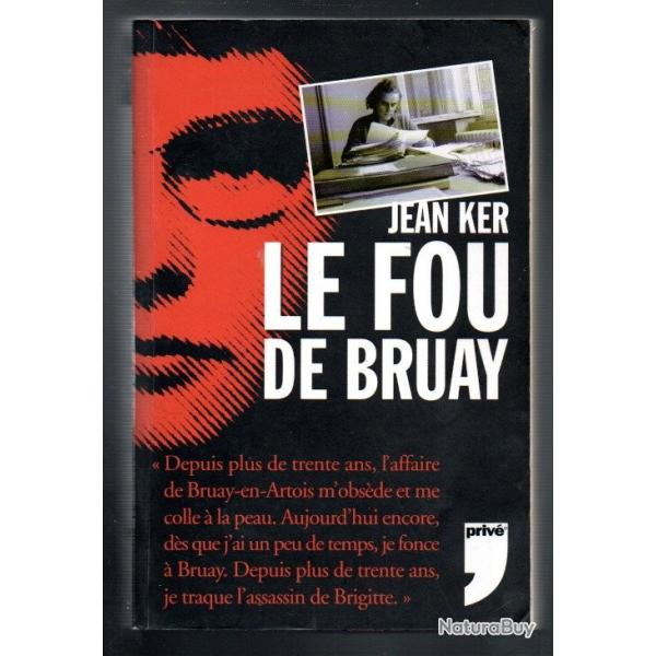le fou de bruay de jean ker l'affaire brigitte dewvre bruay en artois