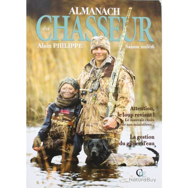 Almanach du chasseur 2015/2015 d'Alain Philippe