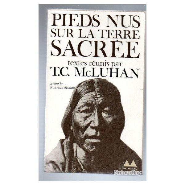 pieds nus sur la terre sacr�e . western , indiens d'am�rique .