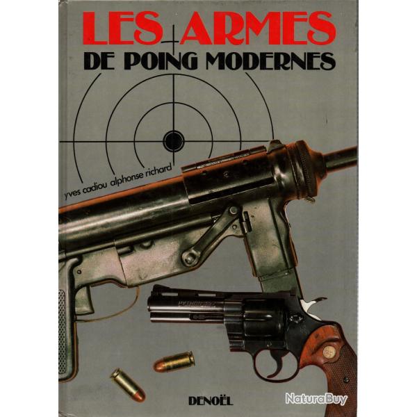 LES ARMES DE POING MODERNES PISTOLET REVOLVER PM   PAR Y. CADIOU