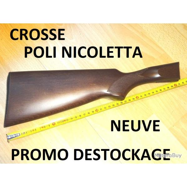 crosse NEUVE carabine POLI NICOLETTA 8mm 9mm 410 - VENDU PAR JEPERCUTE (SI9)