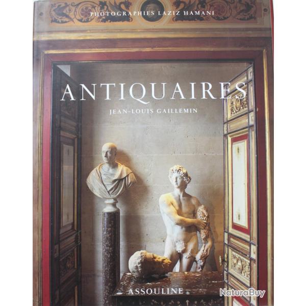 Livre Antiquaires de Jean Louis Gaillemin