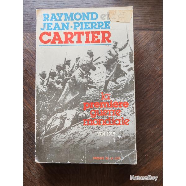LIVRE   "LA PREMIER E GUERRE MONDIALE"