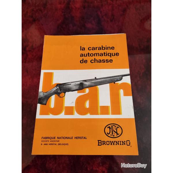 Notice originale neuve carabine automatique de chasse Browning B.A.R