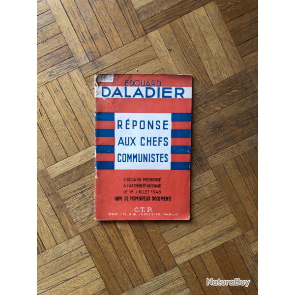 1 fascicule de DALADIER  r�ponse aux chefs communistes