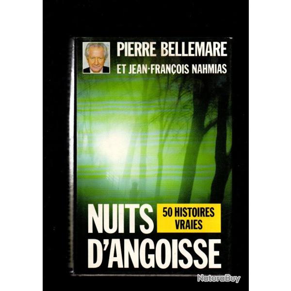 nuits d'angoisse de pierre bellemare et jean-fran�ois nahmias grand format cartonn�