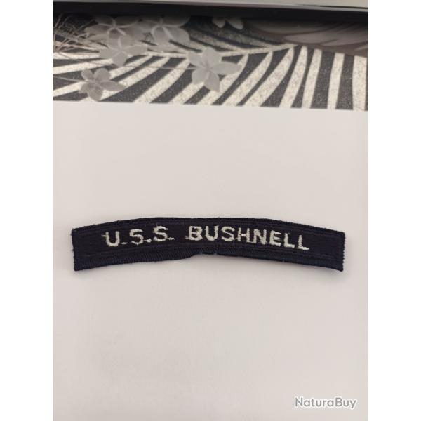 Patch arm�e us navy TAB USS BUSHNELL ORIGINAL