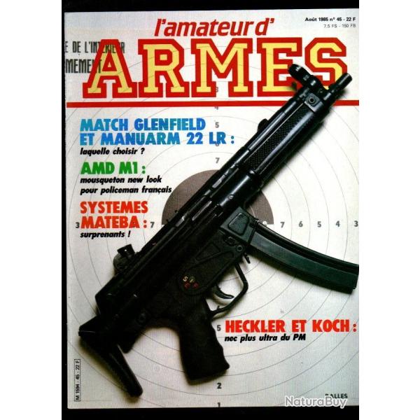 l'amateur d'armes 45 pistolet unique mod�le 10, syst�mes mateba, squires binghan mod.30,
