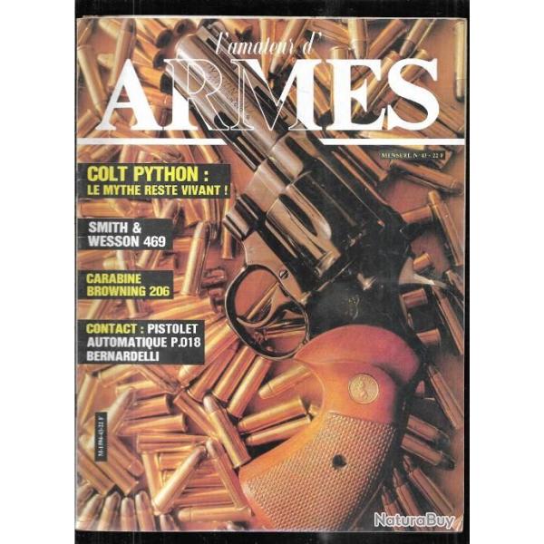 l'amateur d'armes 43 carabine browning 206, colt python 357 magnum, smith & wesson mod.469 minigun,