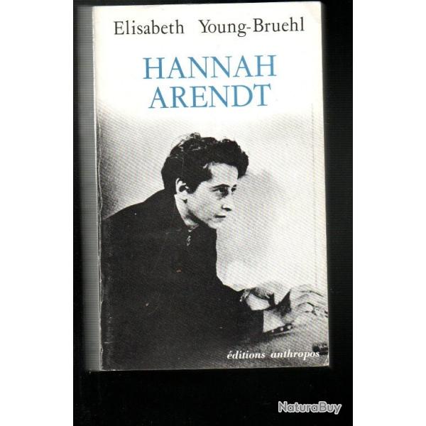 hannah arendt de lisabeth young bruehl