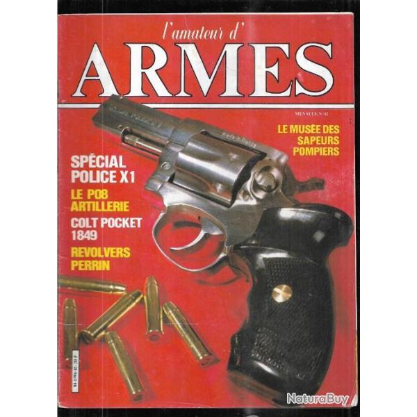 l'amateur d'armes 42 le p08 artillerie , colt pocket 1849, sp�cial police x 1 stainless, sicat 1985