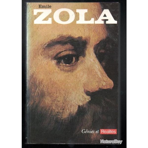 mile zola collection gnies et ralits biographie , littrature politique XIXe