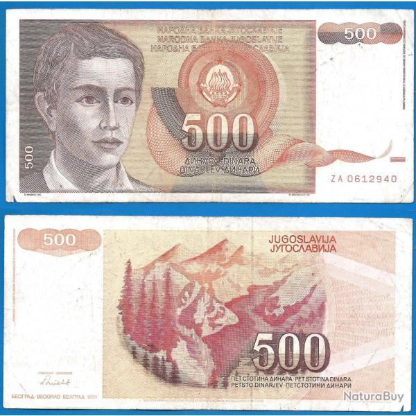 Yougoslavie 500 Dinars 1991 Prefixe ZA Billet Dinara Montagne