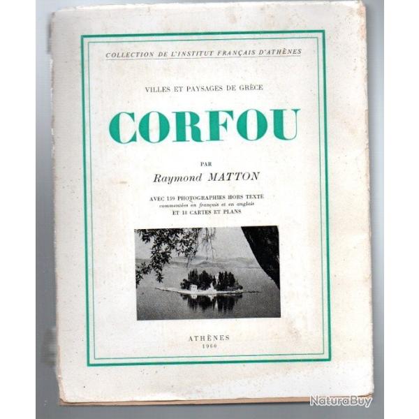 corfou par raymond matton ,  villes et paysages de gr�ce