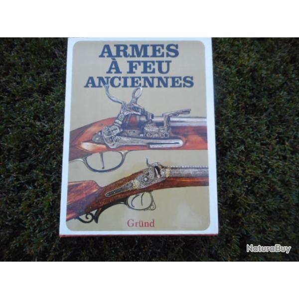 livre sur les armes � feu anciennes de chez Gr�nd