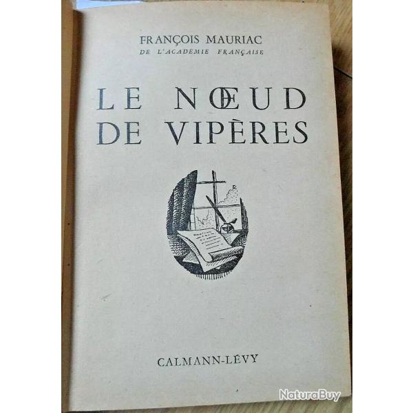 Le Noeud de vipres - Franois Mauriac