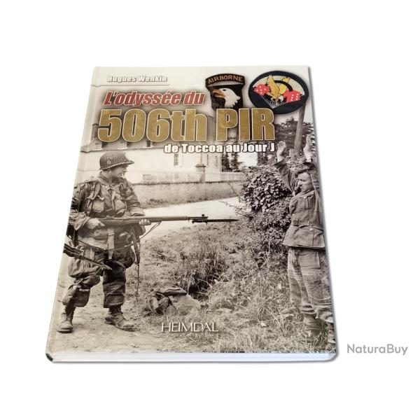 L' Odyss�e du 506th PIR - de Toccoa au jour J by Heimdal