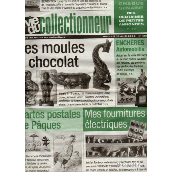la vie du collectionneur 457 avril 2003, moules  chocolat, cartes postales de paques, titanic souve