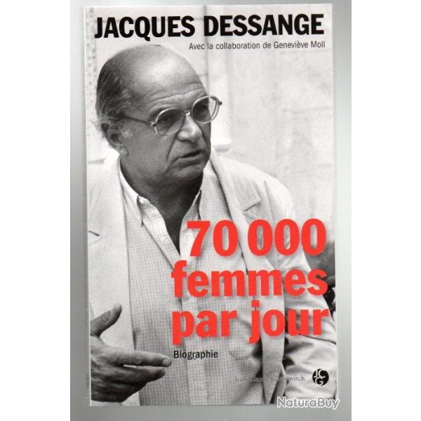 70 000 femmes par jour de jacques dessange autobiographie