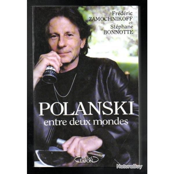 polanski entre deux mondes de fr�d�ric zamochnikoff et st�phane bonnotte