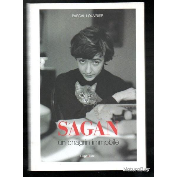 sagan un chagrin immobile de pascal louvrier