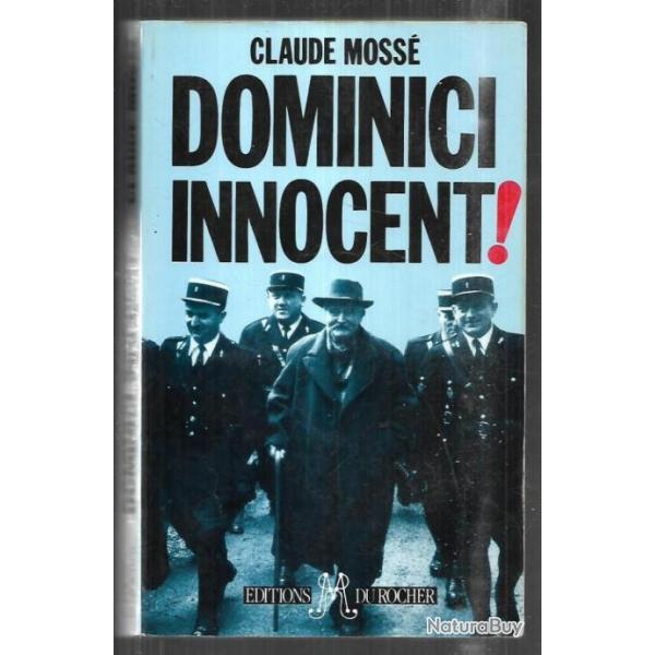 dominici innocent!  par Claude Moss� crime de lurs voir d�tail