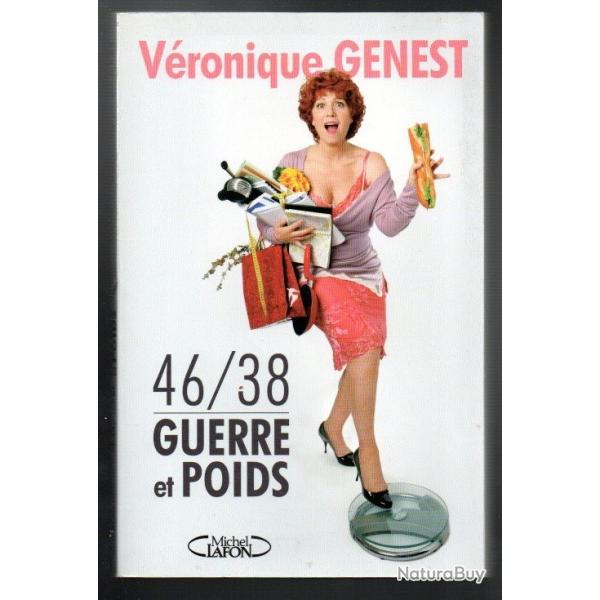 46/38 guerre et poids de v�ronique genest