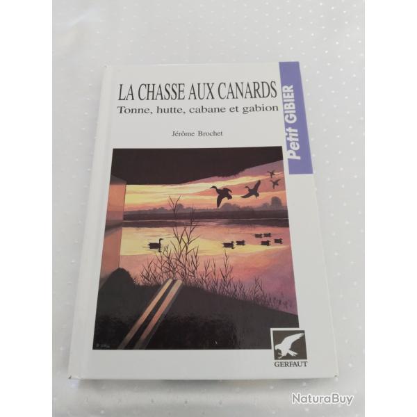 La chasse aux canards.tonne hutte,cabane et gabion.jerome brochet