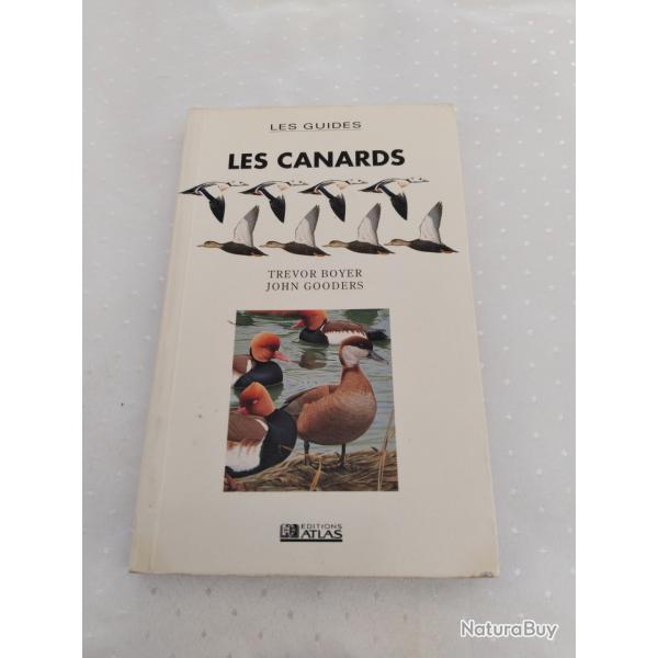 Les guides les canards,Trevor boyer ,John gooders, �dition atlas