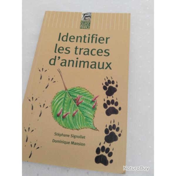 Identifier les traces d'animaux, Stphane signollet Dominique mansion