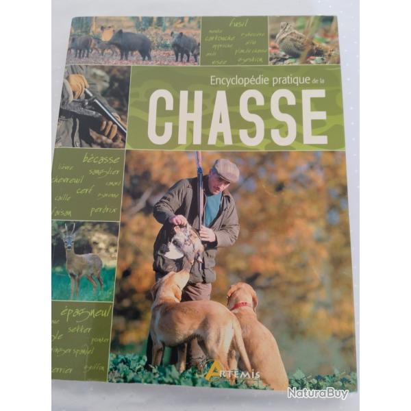 Encyclop�die pratique de la chasse