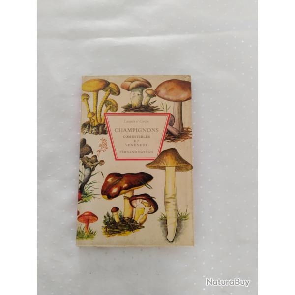 Champignons comestibles et vnneux,locquin et cortin