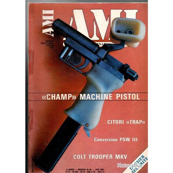 revue ami 65, at4, cartouche 7,65 fran�aise 4, winchester 62 en 22, aitor jungle king 1, psw III,