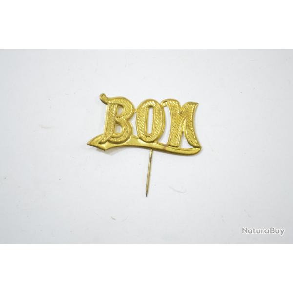 Ancienne broche "bon" pour le service. Arm�e Fran�aise, conscription WW1 / WW2 France