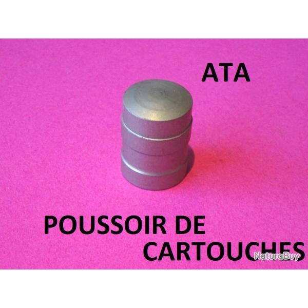 DERNIER poussoir de cartouches ALU de fusil ATA - VENDU PAR JEPERCUTE (SI93)