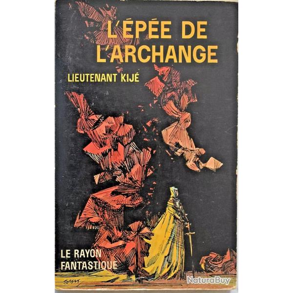 L'�p�e de l'archange - Lieutenant Kij�